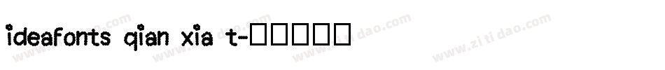 ideafonts qian xia t字体转换